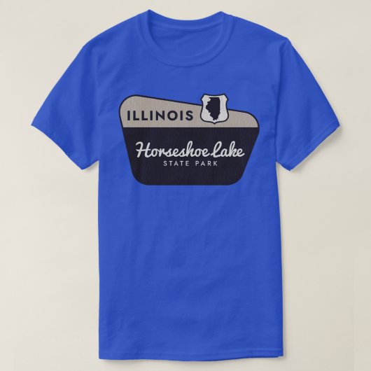 Hoefijzer Lake State Park Illinois Welkomstbord T-shirt (Design voorkant)