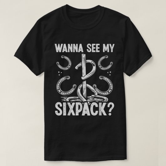 Hoefijzer Pitching Tournament wil mijn Sixpack zie T-shirt (Design voorkant)