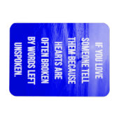 HOEFT U VAN QUOTES ALS U VAN IEMAND HOUDT, VERTEL  MAGNEET (Horizontaal)