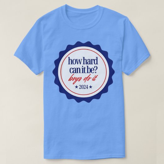 HoeHardCanItBeBoysDoIt2024 T-shirt (Design voorkant)