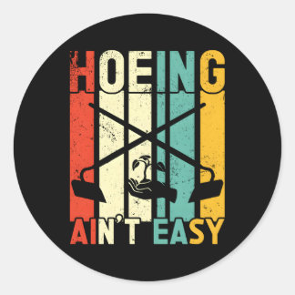 Hoeing is niet makkelijk tuinieren tuinman Plant Ronde Sticker