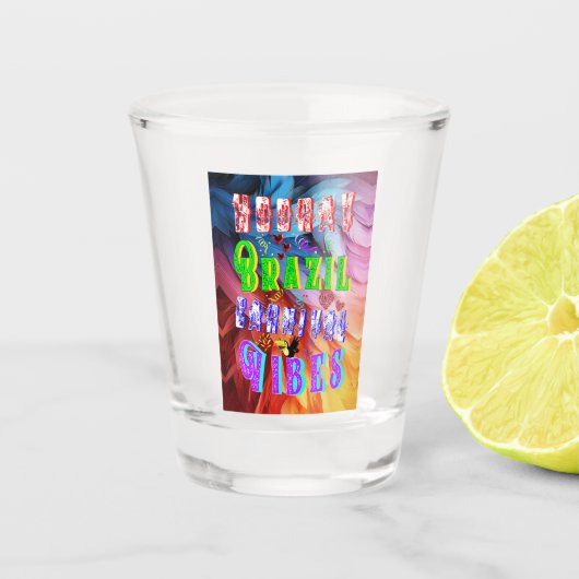 Hoera Brazilië Carnaval Vibes Shot Glas (Voorkant)