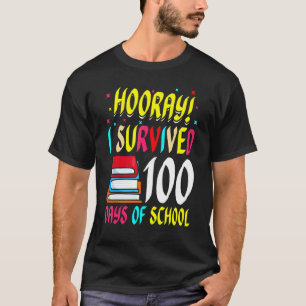 Hoera ik overleefde 100 dagen schoolstudies Schoo T-shirt