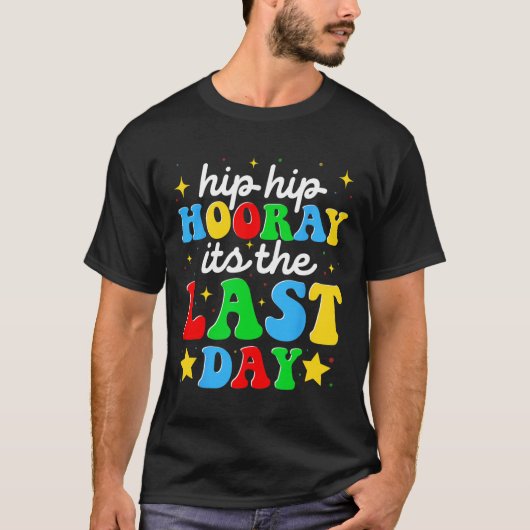 Hoera is de laatste dag van het Afstuderen op scho T-shirt (Voorkant)