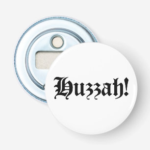 Hoera! {Middeleeuwse typografie} Button Flesopener