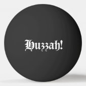 Hoera! {Middeleeuwse typografie} Ping Pong Bal Pingpongbal (Achterkant)