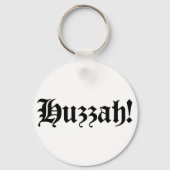 Hoera! {Middeleeuwse typografie} Sleutelhanger (Voorkant)