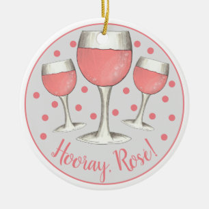 Hoera, Rosé. Blush roze roze glas wijn Winery Keramisch Ornament