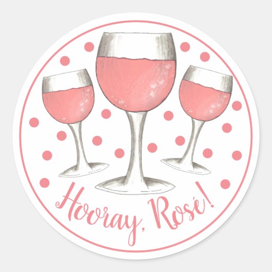 Hoera, Rosé. Blush roze roze glas wijn Winery Ronde Sticker (Voorkant)