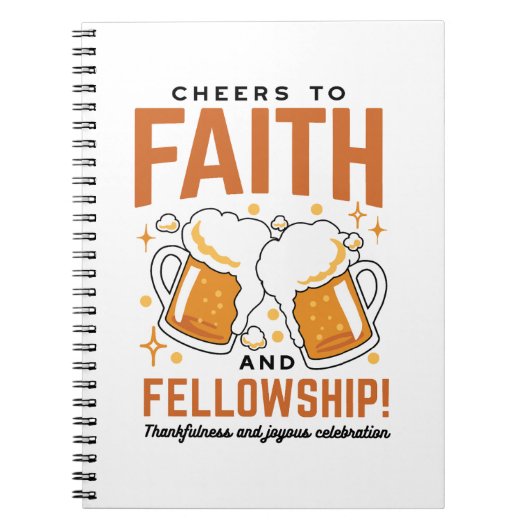 Hoera voor Faith & Fellowship - Oktoberfest T-shir Notitieboek (Voorkant)
