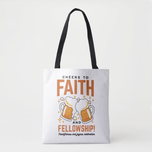 Hoera voor Faith & Fellowship - Oktoberfest T-shir Tote Bag (Voorkant)