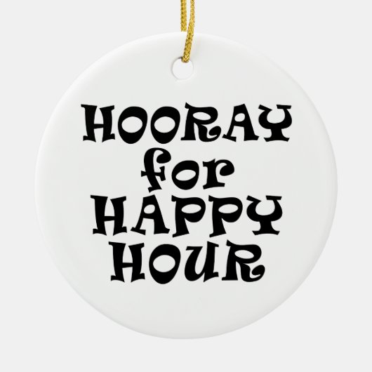 Hoera voor Happy Hour Ornament (Voorkant)