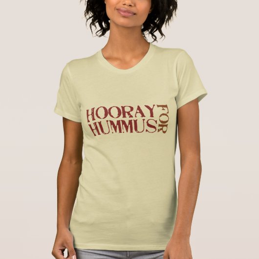 Hoera voor Hummus T-shirt (Voorkant)