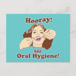 Hoera voor orale hygiëne briefkaart