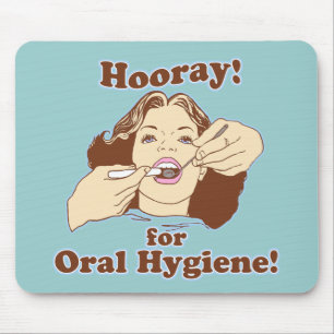 Hoera voor orale hygiëne muismat
