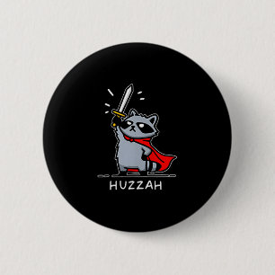 Hoera Wasbeer Ridder Grappig Zwaard Meme Citaat Ronde Button 5,7 Cm