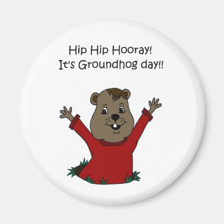 Hoera zijn Groundhog dag in het wit Magneet