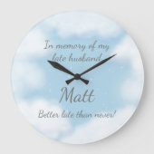 "Hoesband beter laat dan nooit" Funny Custom Grote Klok (Voorkant)