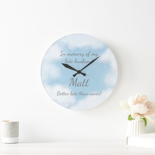 "Hoesband beter laat dan nooit" Funny Custom Grote Klok (Huis)