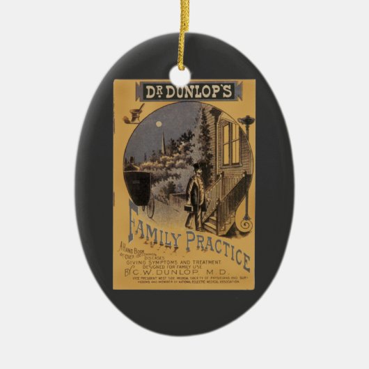 Hoesje Doctor Dunlop's Family Practice Keramisch Ornament (Voorkant)