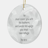 Hoesje je met zijn bijbelcitaat Ps 91:4 Keramisch Ornament (Links)