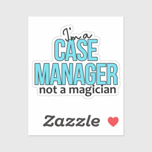 Hoesje Manager Geen Magician Funny Nurse Quote Sticker (Vel)