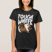 Hoest Wheek Week Guinee Pig Puns T-shirt (Voorkant)