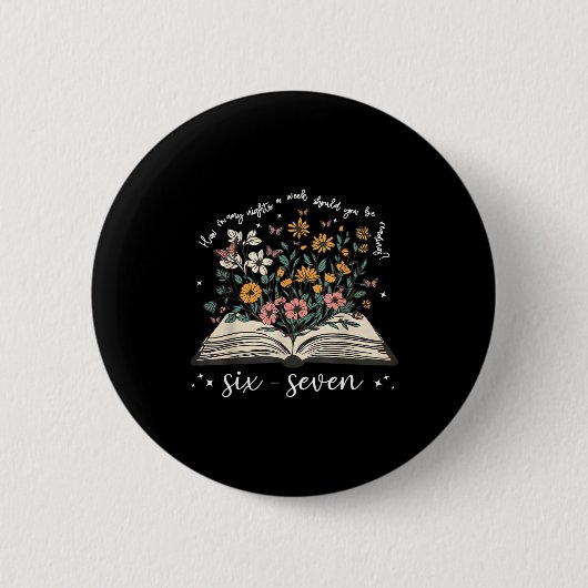 Hoeveel avonden per week moet je 67 meme lezen ronde button 5,7 cm (Voorkant)