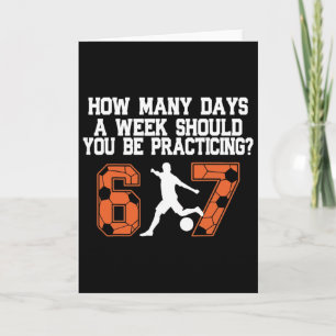 Hoeveel Dagen Grappig 67 Meme Voetbal Trainen Humo Kaart