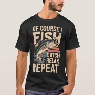 Hoeveel dagen per week moet je gaan vissen? 6-7 Vi T-shirt