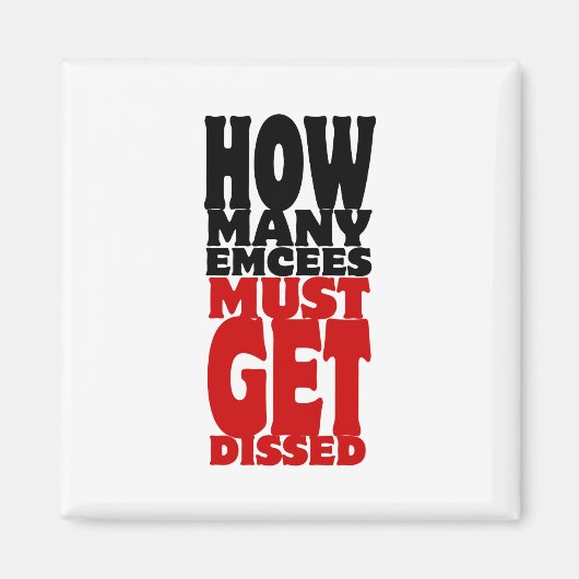 Hoeveel Emcee's moeten er gekust worden Magneet (Voorkant)