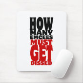 Hoeveel Emcee's moeten er gekust worden Muismat (Met muis)