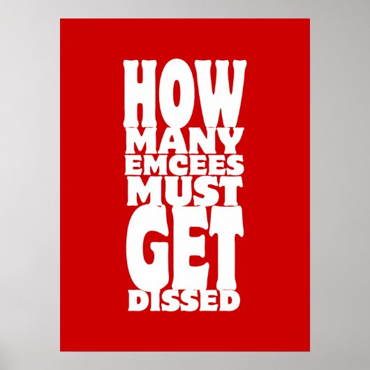 Hoeveel Emcee's moeten er gekust worden Poster (Voorkant)