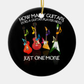 Hoeveel gitaren heeft Guitar Player meer nodig Keramisch Ornament (Voorkant)