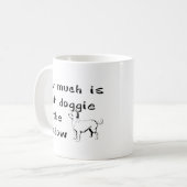 Hoeveel is dat Doggie in het raam? Koffiemok (Voorkant links)