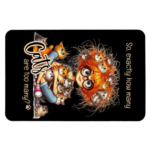 "Hoeveel katten zijn er eigenlijk te veel?" Cat La Magneet (Horizontaal)