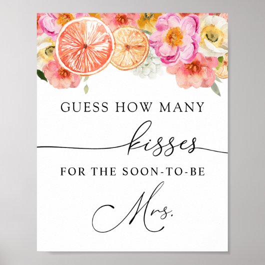 Hoeveel Kisses voor de Binnenkort Mrs Sign Poster (Voorkant)