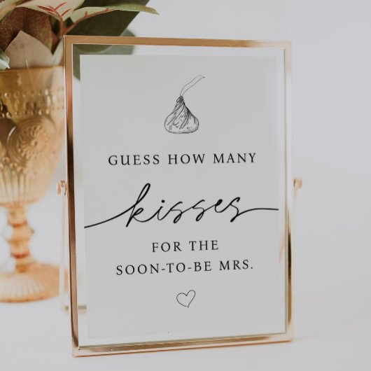 Hoeveel Kisses voor de Binnenkort Mrs Sign Poster