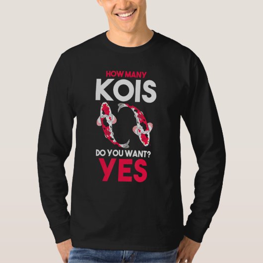 Hoeveel Kois wil je ja Kois? T-shirt (Voorkant)