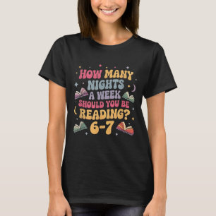 Hoeveel nachten lezen 67 Meme zes zeven leraar  T-shirt