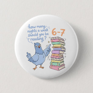 Hoeveel nachten per week moet je lezen? 67 ronde button 5,7 cm