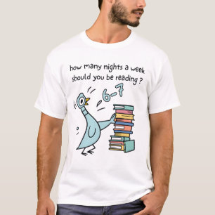 Hoeveel nachten per week moet je lezen? 67 t-shirt