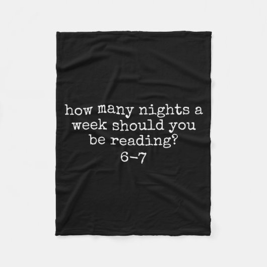 Hoeveel nachten per week moet je lezen 6 7 M Fleece Deken (Voorkant)