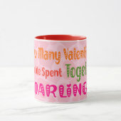 Hoeveel Valentijnse ; Romantic Citaat Mok (Midden)