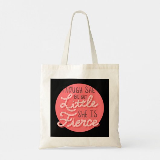 Hoewel ze klein is, is ze fel 73 tote bag (Achterkant)