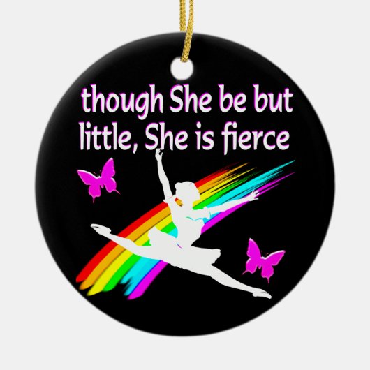 HOEWEL ZE KLEIN IS, IS ZE FEL DANSERSONTWERP KERAMISCH ORNAMENT (Voorkant)