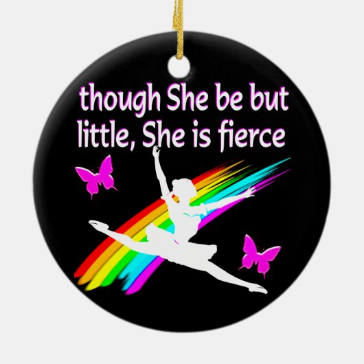 HOEWEL ZE KLEIN IS, IS ZE FEL DANSERSONTWERP KERAMISCH ORNAMENT (Achterkant)