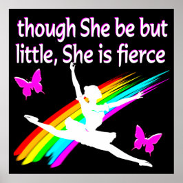 HOEWEL ZE KLEIN IS, IS ZE FEL DANSERSONTWERP POSTER