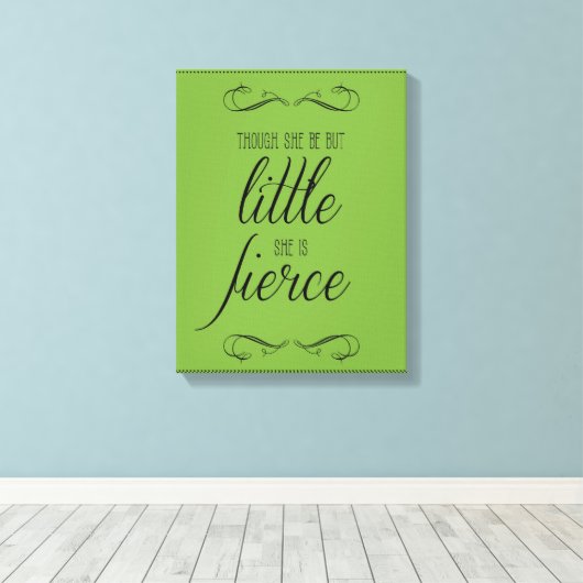 Hoewel ze maar klein is, is ze hevig, canvas (Insitu (Houten vloer))