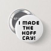Hoff Cry Button (Voorkant /achterkant)
